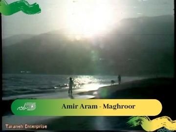 Amir Aram - Maghroor
