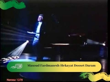 Masoud Fardmanesh-Hekayat Dooset Daram