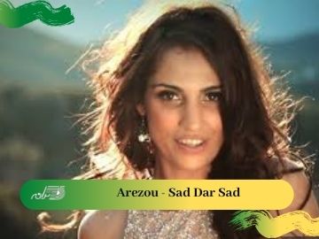 Arezou - Sad Dar Sad