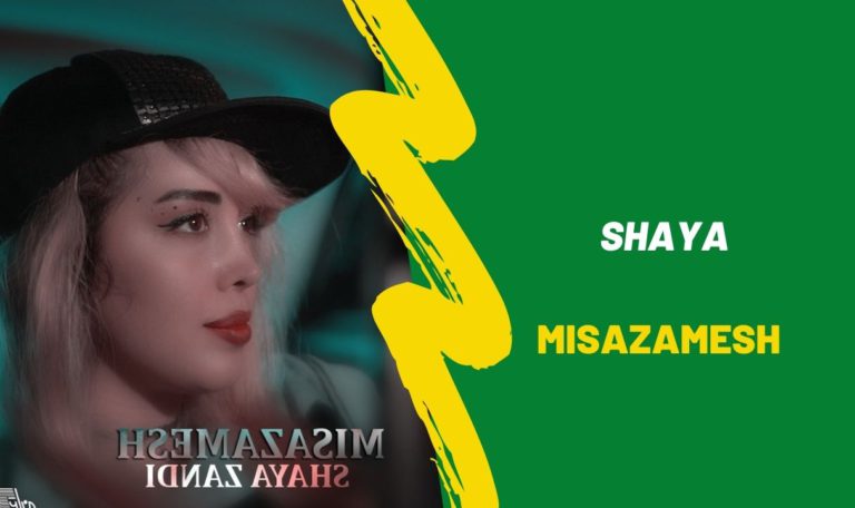 Shaya - Misazamesh