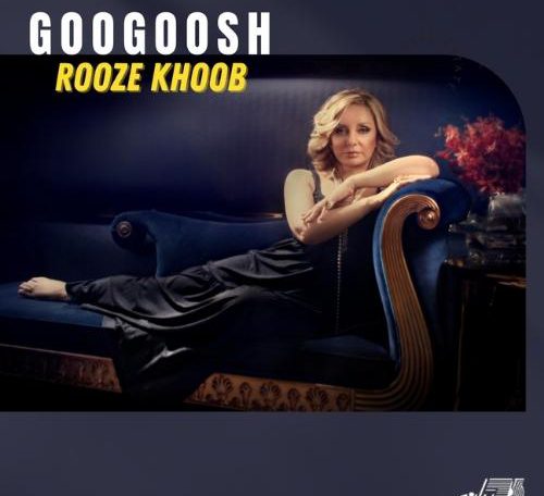 Googoosh - Rooze Khoob