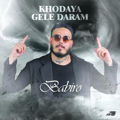 Babiro - Khodaya Geleh Daram