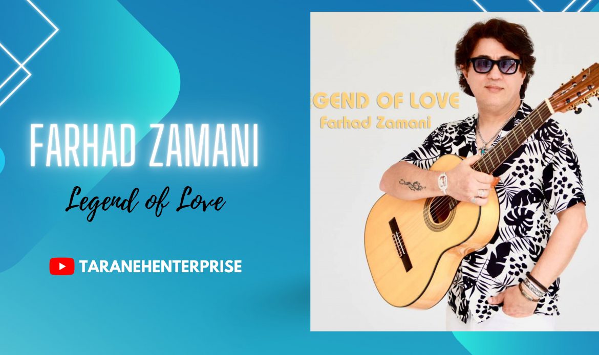 Farhad Zamani - Legend of Love